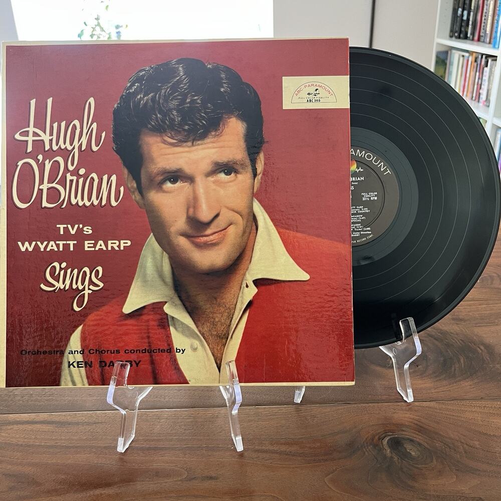 Hugh O'Brian TV'S Wyatt Earp Sings Vinyl LP 1957 ABC Paramount 203